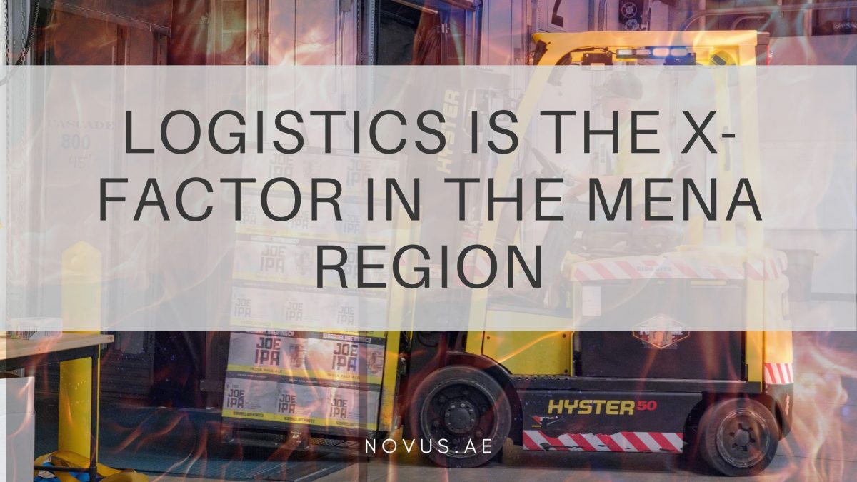 Logistics is the X-factor in the MENA region