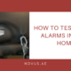 How to Test Smoke Alarms in Your Home