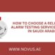 How to Choose a Reliable Fire Alarm Testing Service Provider in Saudi Arabia