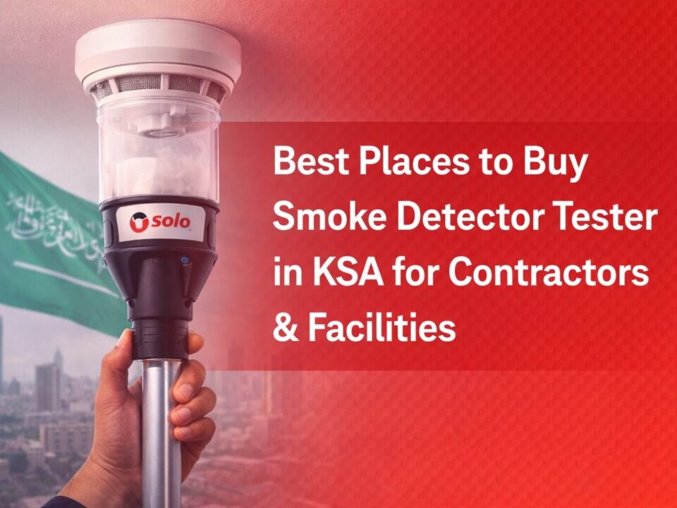 Best Places to Buy Smoke Detector Tester in KSA for Contractors & Facilities