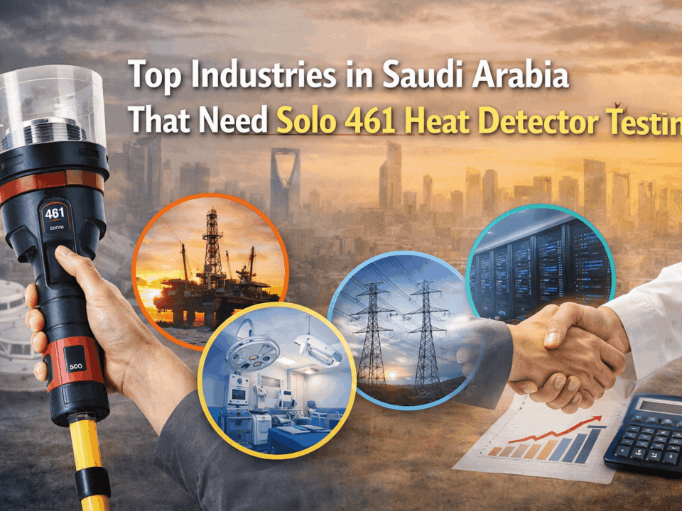 Top Industries in Saudi Arabia That Need Solo 461 Heat Detector Testing