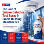 The Role of Smoke Detector Test Spray in Smart Building Maintenance