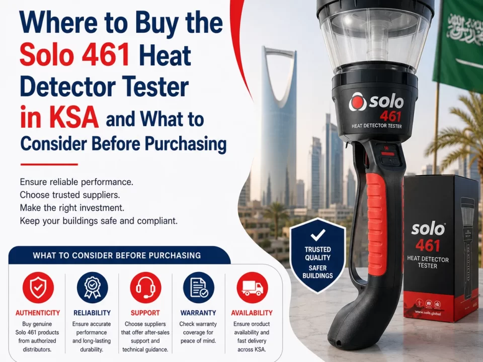 Where to Buy the Solo 461 Heat Detector Tester in KSA and What to Consider Before Purchasing